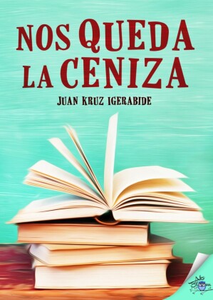 Nos queda la ceniza