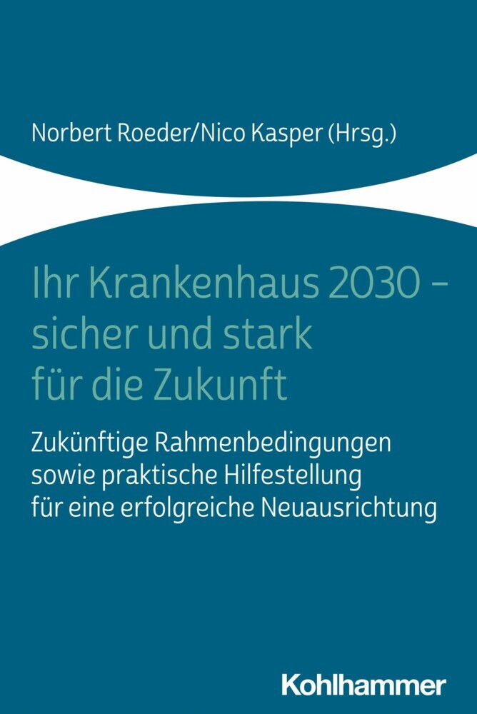 Ihr Krankenhaus 2030 - sicher und stark für die Zukunft main product photo
