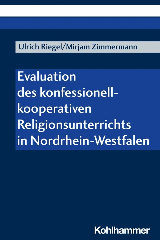 Evaluation des konfessionell-kooperativen Religionsunterrichts in Nordrhein-Westfalen main product photo