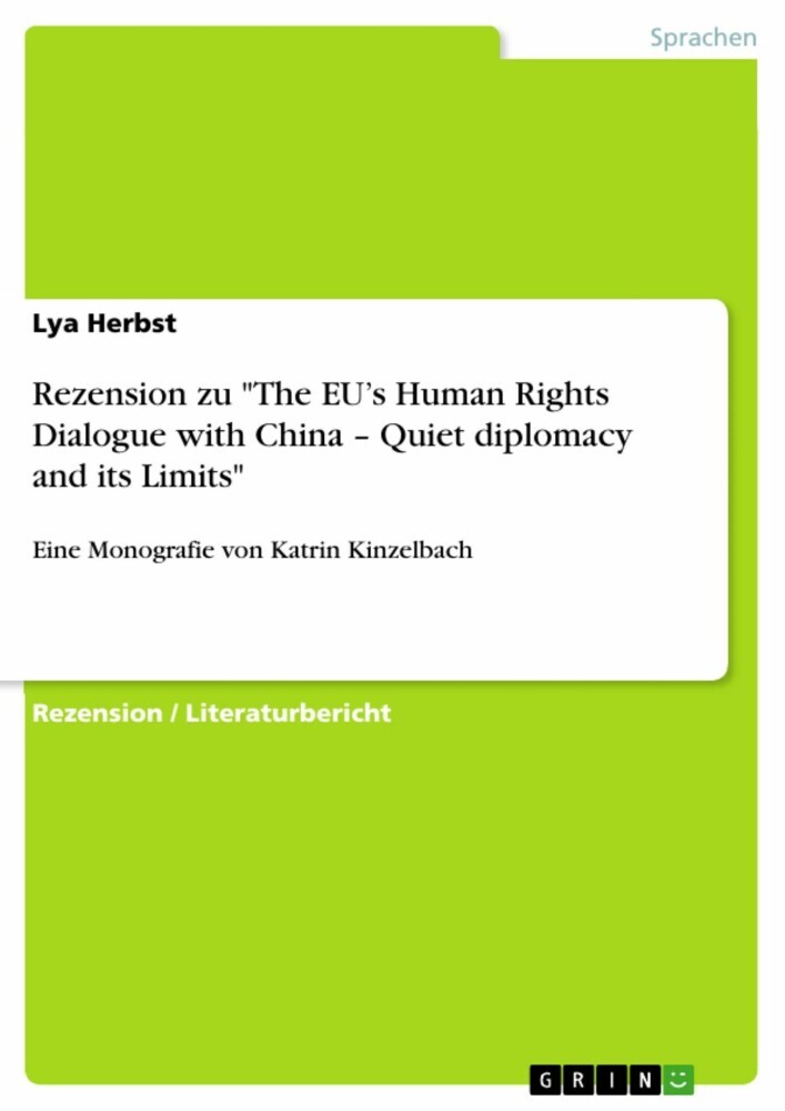 Rezension zu 'The EU's Human Rights Dialogue with China - Quiet diplomacy and its Limits' main product photo