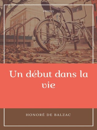 Un début dans la vie