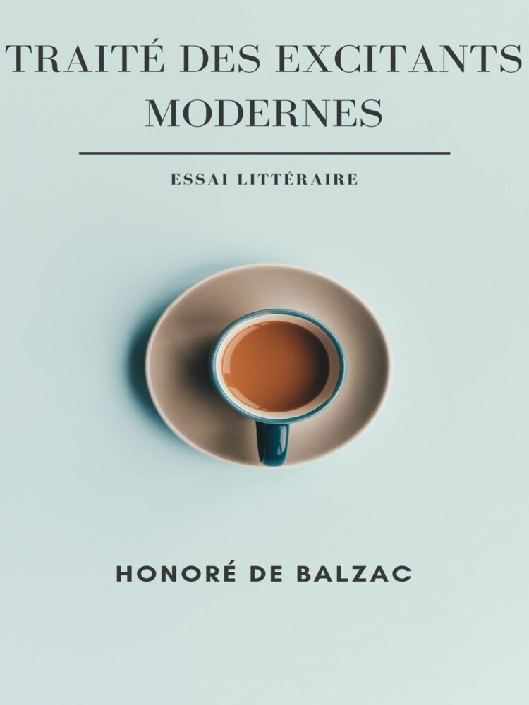 Traité des Excitants Modernes main product photo