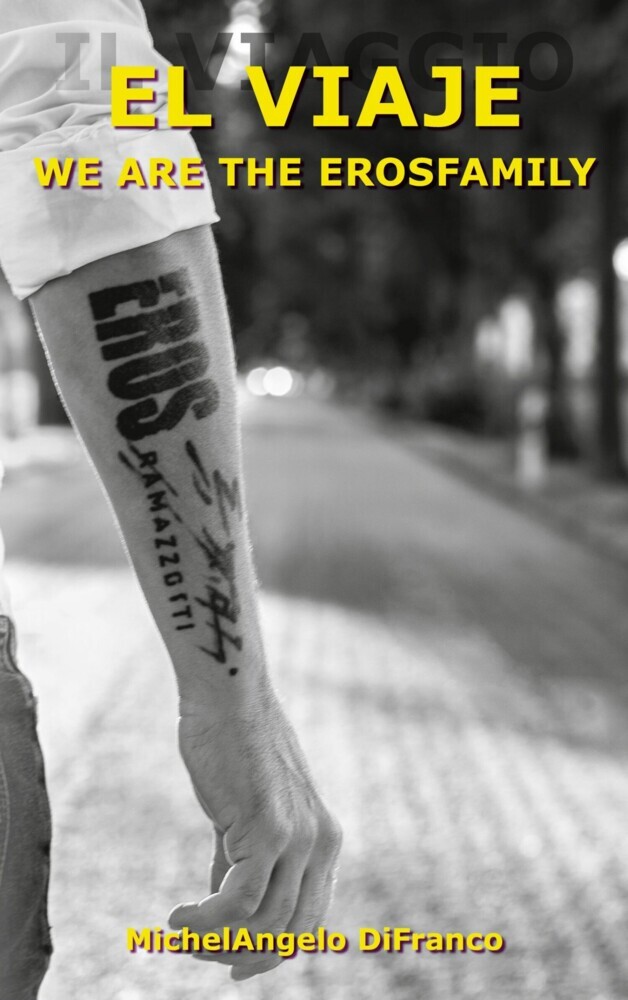 El Viaje... We are the Erosfamily main product photo
