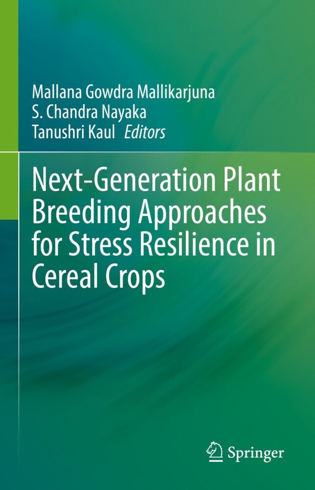 Next-Generation Plant Breeding Approaches for Stress Resilience in Cereal Crops main product photo