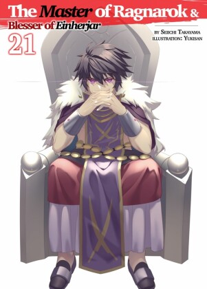 The Master of Ragnarok & Blesser of Einherjar: Volume 21