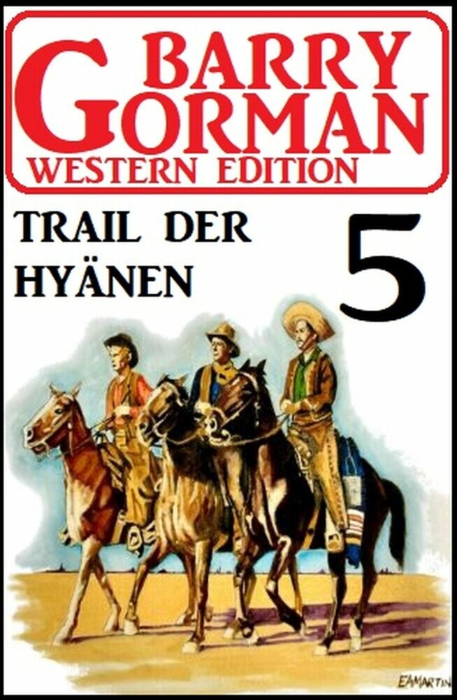 Trail der Hyänen: Barry Gorman Western Edition 5 main product photo