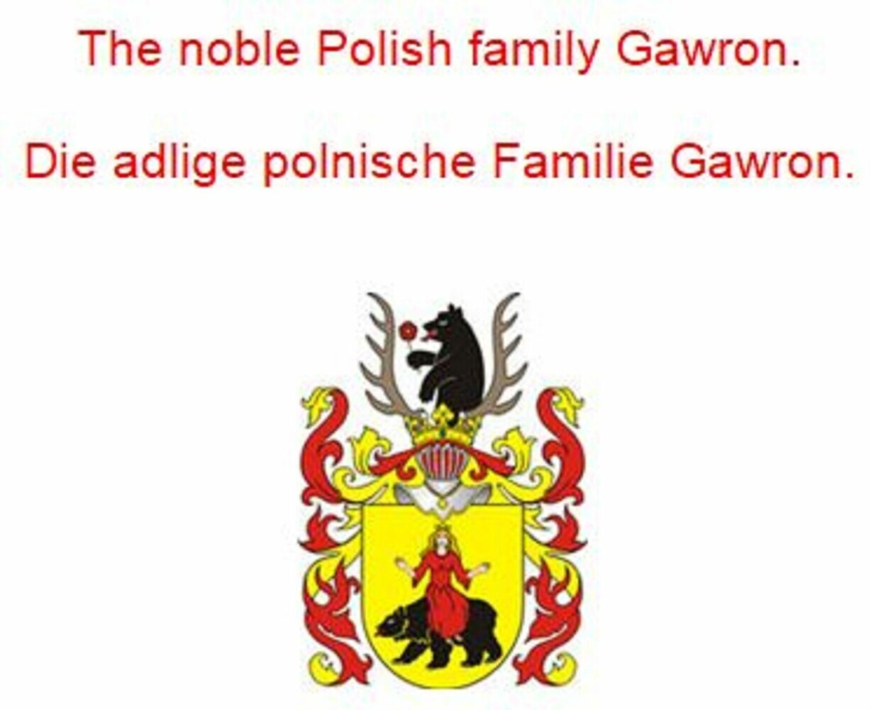 The noble Polish family Gawron. Die adlige polnische Familie Gawron. main product photo