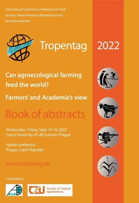Tropentag 2022   International Research on Food Security, Natural Resource Management and Rural Development