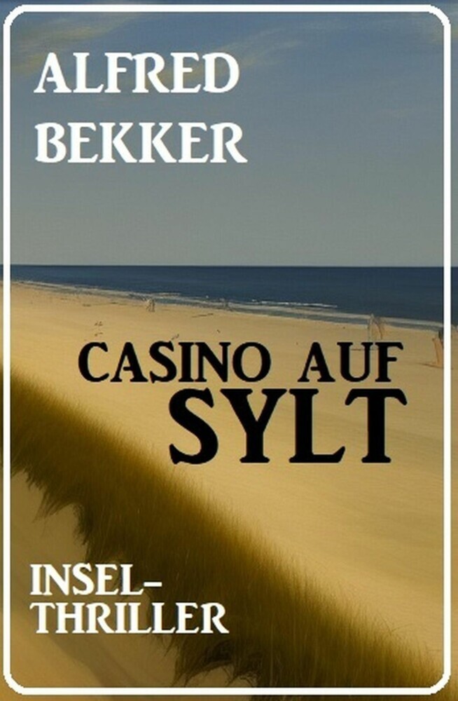 Casino auf Sylt: Insel-Thriller main product photo