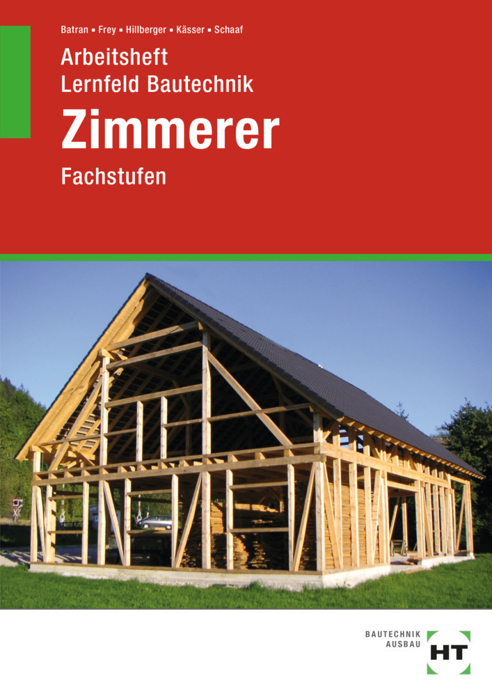 Arbeitsheft Lernfeld Bautechnik Zimmerer main product photo