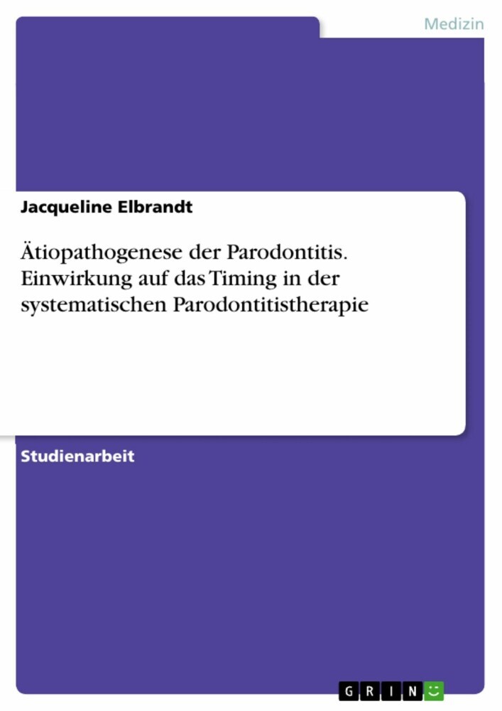 Ätiopathogenese der Parodontitis. Einwirkung auf das Timing in der systematischen Parodontitistherapie main product photo