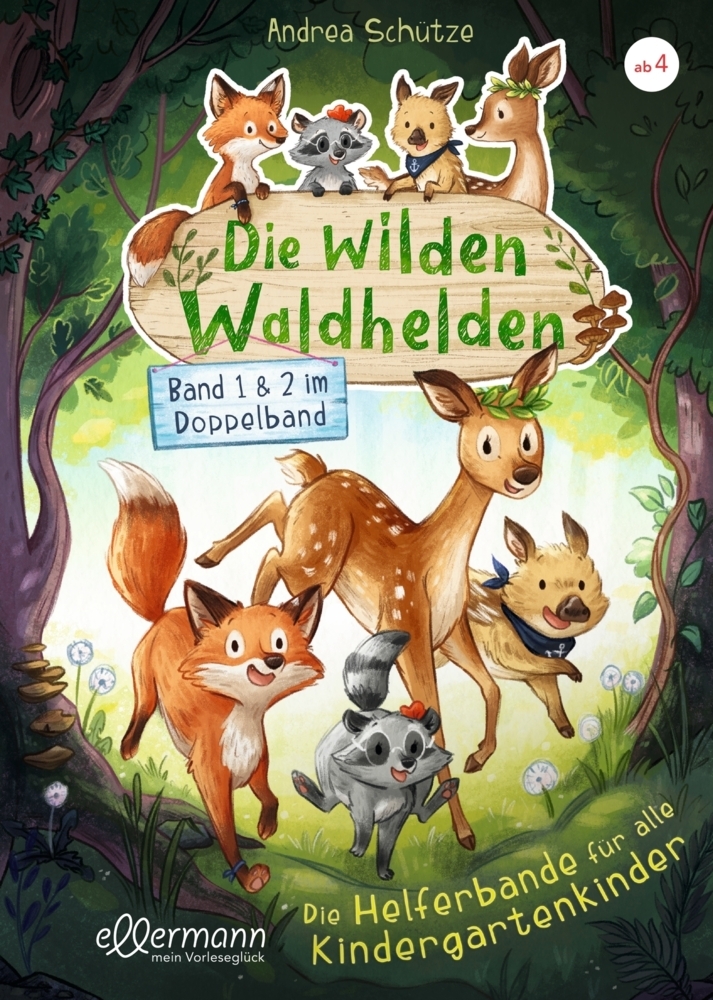 Die wilden Waldhelden. Die Helferbande für alle Kindergartenkinder main product photo
