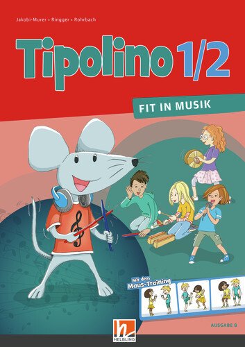 Tipolino 1/2 - Fit in Musik. Schulbuch. Ausgabe BY main product photo