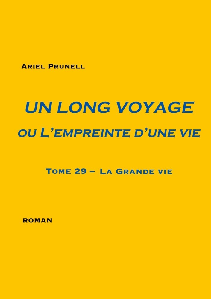 Un long voyage ou L'empreinte d'une vie - tome 29 main product photo