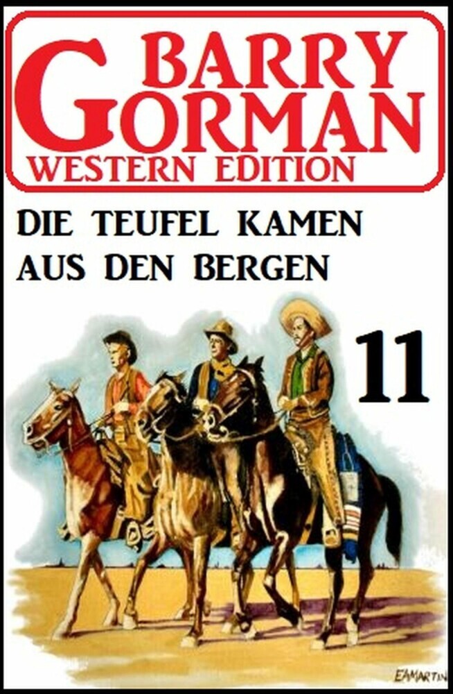 Die Teufel kamen aus den Bergen: Barry Gorman Western Edition 11 main product photo