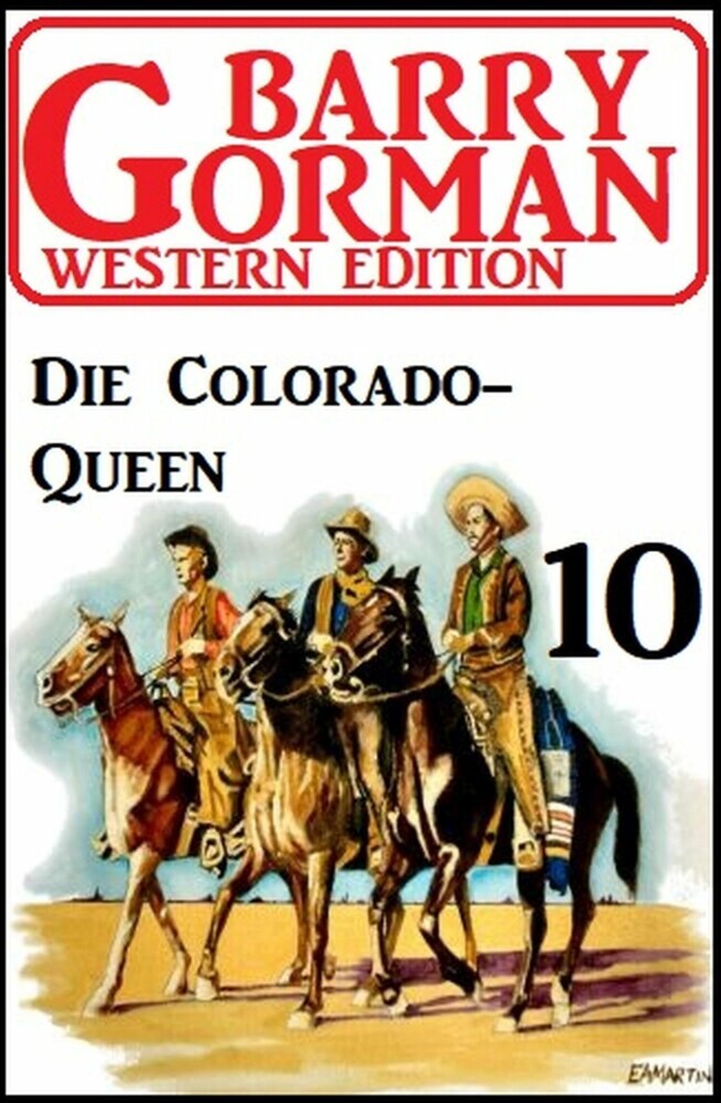 Die Colorado-Queen: Barry Gorman Western Edition 10 main product photo