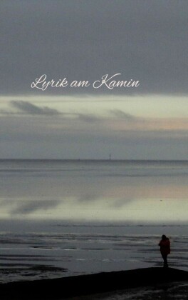 Lyrik am Kamin