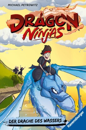 Dragon Ninjas, Band 6 - Der Drache des Wassers