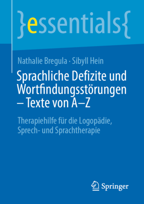Sprachliche Defizite und Wortfindungsstörungen - Texte von A-Z