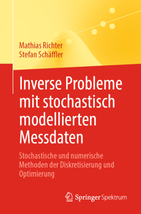 Inverse Probleme mit stochastisch modellierten Messdaten