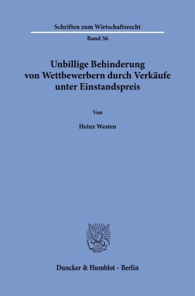 Unbillige Behinderung von Wettbewerbern durch Verkäufe unter Einstandspreis.