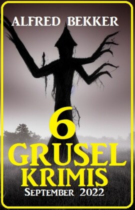 6 Gruselkrimis September 2022