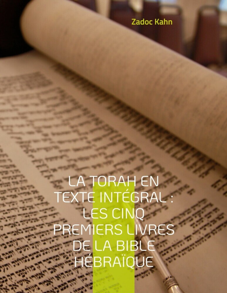 La Torah en texte intégral : Les cinq premiers livres de la Bible hébraïque main product photo
