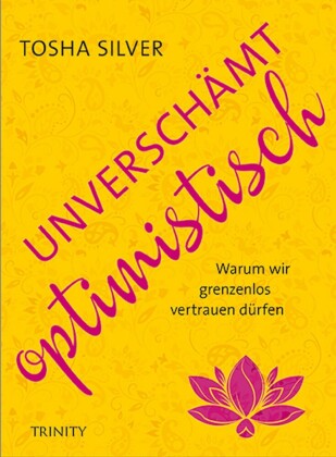 Unverschämt optimistisch