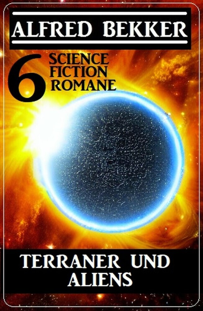 Terraner und Aliens: 6 Science Fiction Romane main product photo