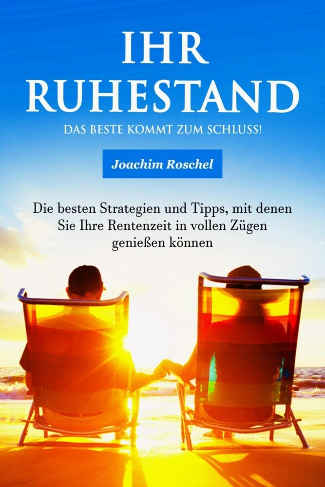 IHR RUHESTAND - Das Beste kommt zum Schluss! main product photo