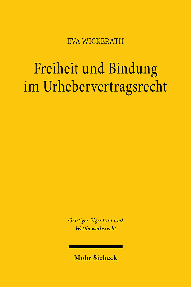Freiheit und Bindung im Urhebervertragsrecht main product photo