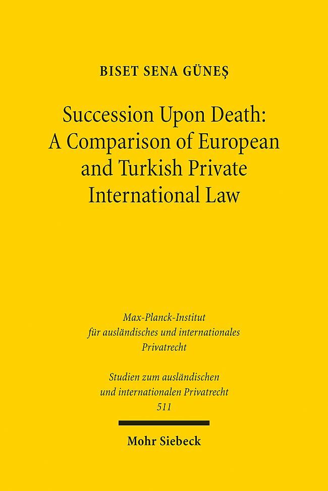 Succession Upon Death: A Comparison of European and Turkish Private International Law main product photo