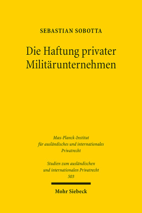 Die Haftung privater Militärunternehmen