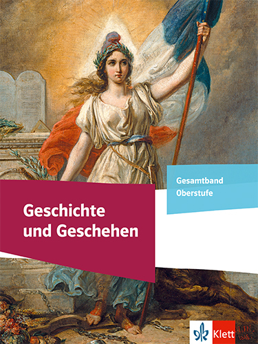 Geschichte und Geschehen Gesamtband Oberstufe main product photo