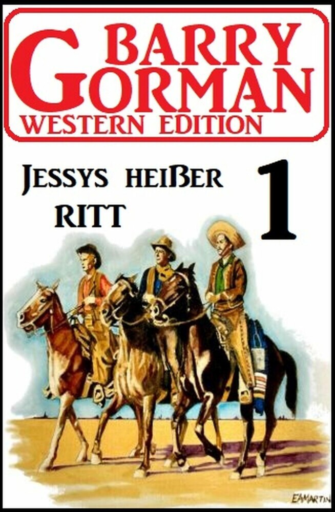 Jessys heißer Ritt: Barry Gorman Western Edition 1 main product photo