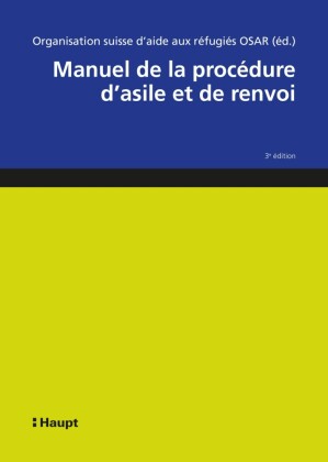 Manuel de la procédure d'asile et de renvoi