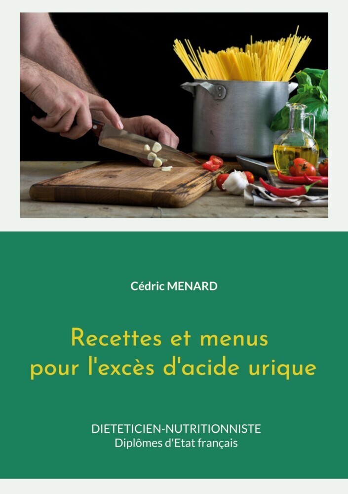 Recettes et menus pour l'excès d'acide urique. main product photo