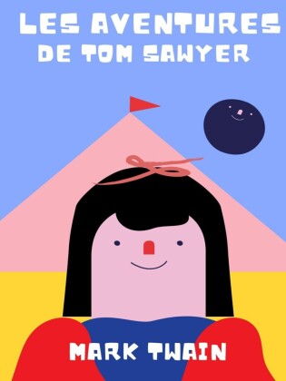 Les aventures de Tom Sawyer