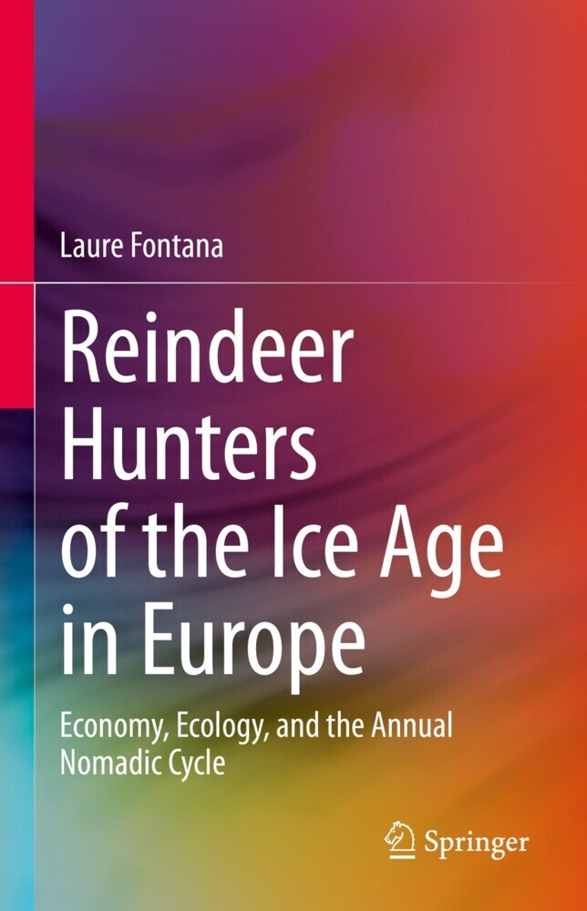 Reindeer Hunters of the Ice Age in Europe main product photo