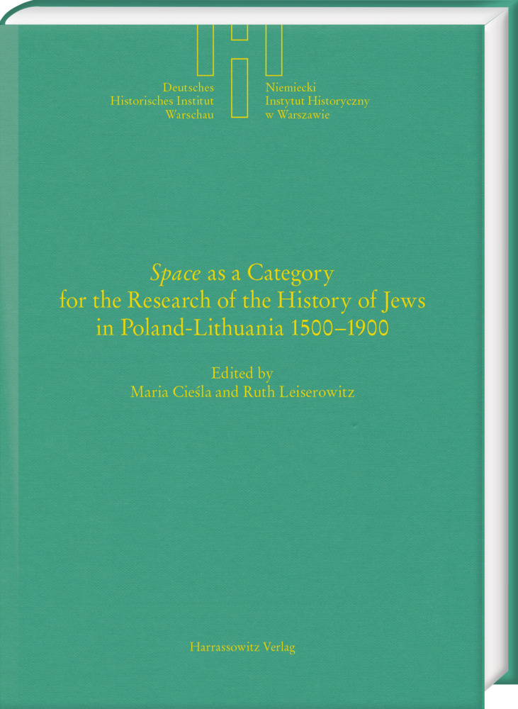 "Space" as a Category for the Research of the History of Jews in Poland-Lithuania 1500-1900 main product photo