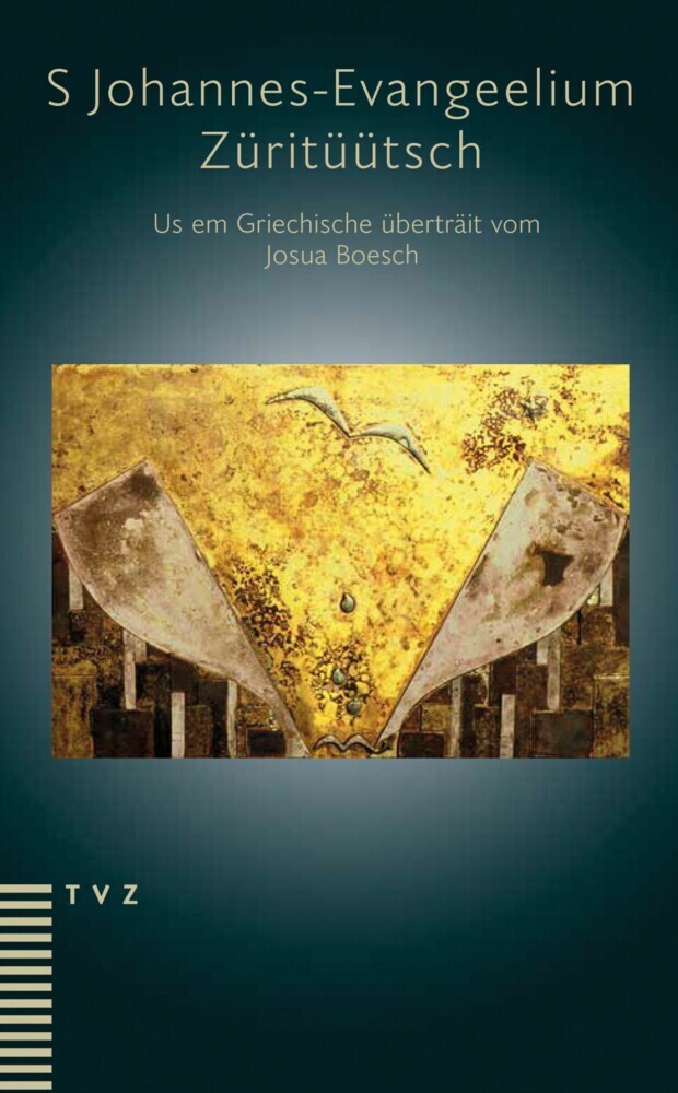 S Johannes-Evangeelium. Züritüütsch main product photo