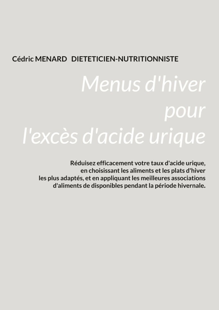 Menus d'hiver pour l'excès d'acide urique. main product photo