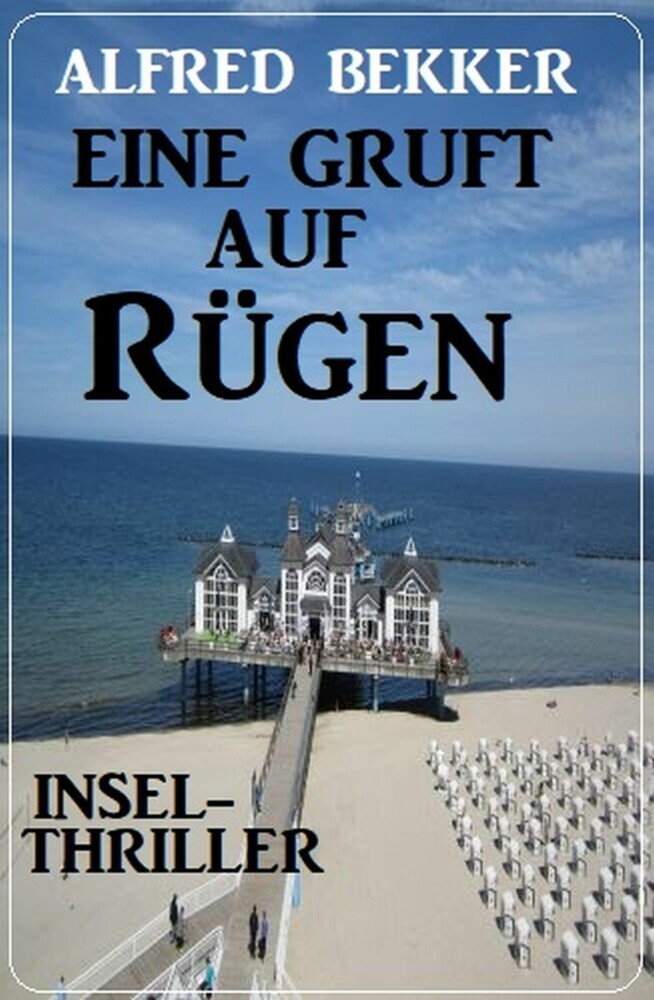 Eine Gruft auf Rügen: Insel-Thriller main product photo