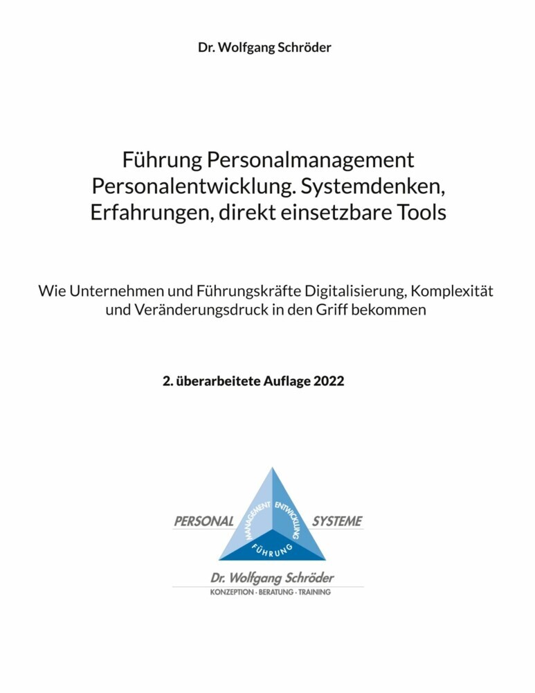 Führung Personalmanagement Personalentwicklung. Systemdenken, Erfahrungen, direkt einsetzbare Tools main product photo
