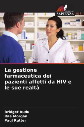 La gestione farmaceutica dei pazienti affetti da HIV e le sue ...