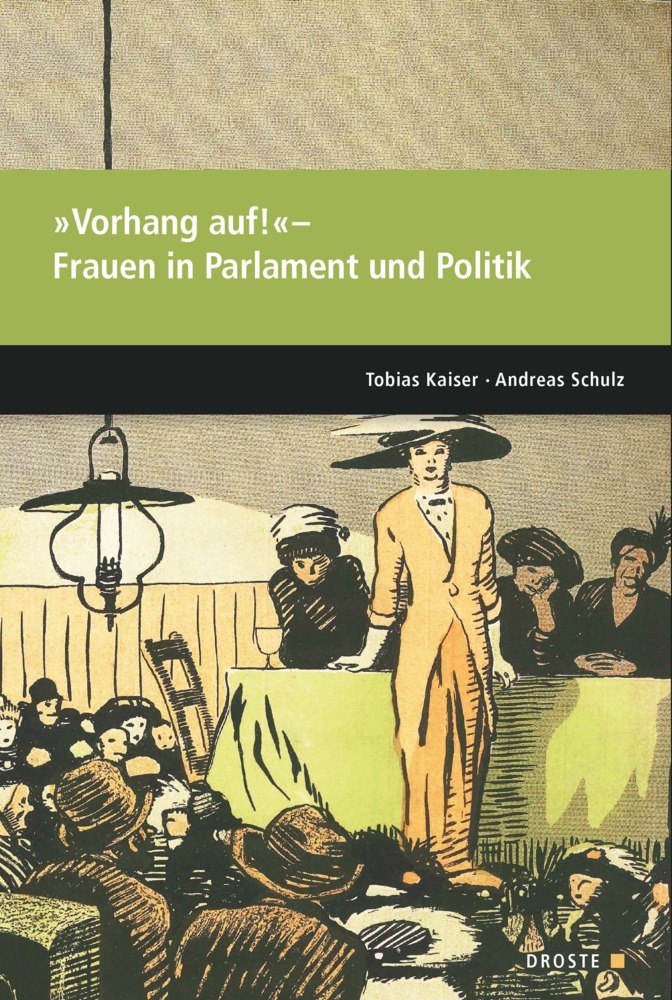 Parlamente in Europa / »Vorhang auf!« - Frauen in Parlament und Politik main product photo