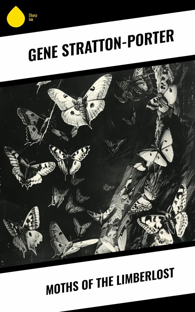 Moths of the Limberlost main product photo