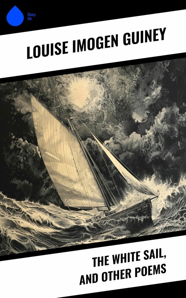 The White Sail, and Other Poems main product photo