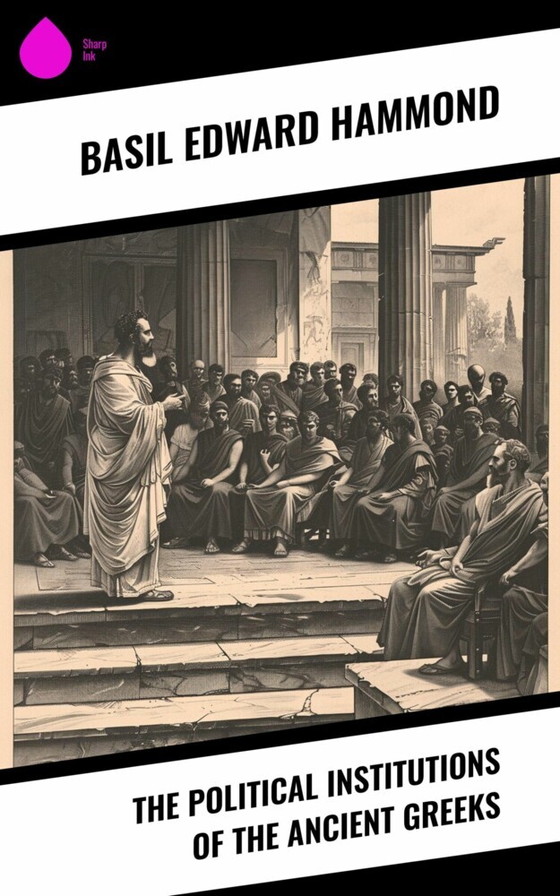 The Political Institutions of the Ancient Greeks main product photo