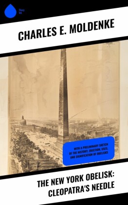 The New York Obelisk: Cleopatra's Needle